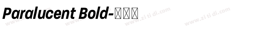 Paralucent Bold字体转换